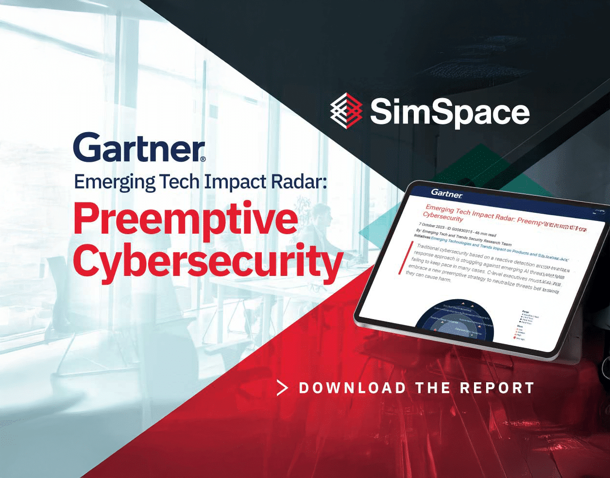 Gartner® Emerging Tech Impact Radar: Preemptive Cybersecurity