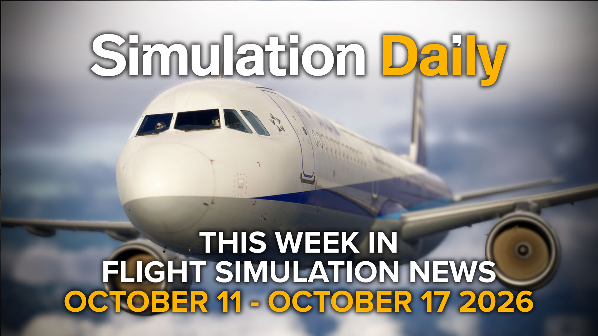 An Airbus A321 by Fenix in ANA livery in Microsoft Flight Simulator 2024, with Simulation Daily logo and "This Week in Flight Simulation News October 11 - October 17" title.