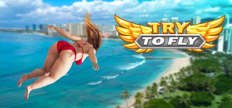 トライ トゥー フライ