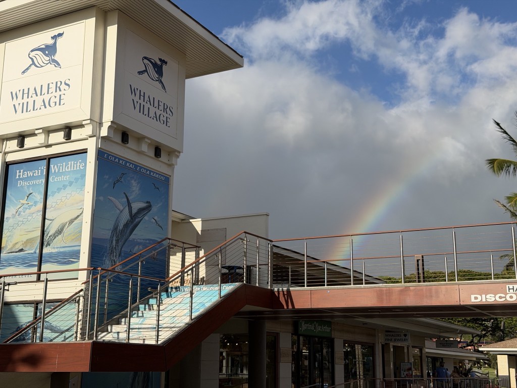 Rainbow at Whalers Village shops Rainbow at Whalers Village shops