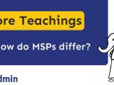 How Do Msps Differ And Why Are The Differences Important Sisadmin