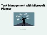 Task Management With Microsoft Planner