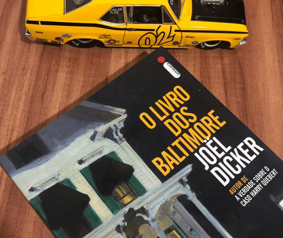 Dica de Livro: O livro dos Baltimore (Joël Dicker)