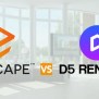 D5 Render Vs Enscape: Empowering Architectural Visualization 2023