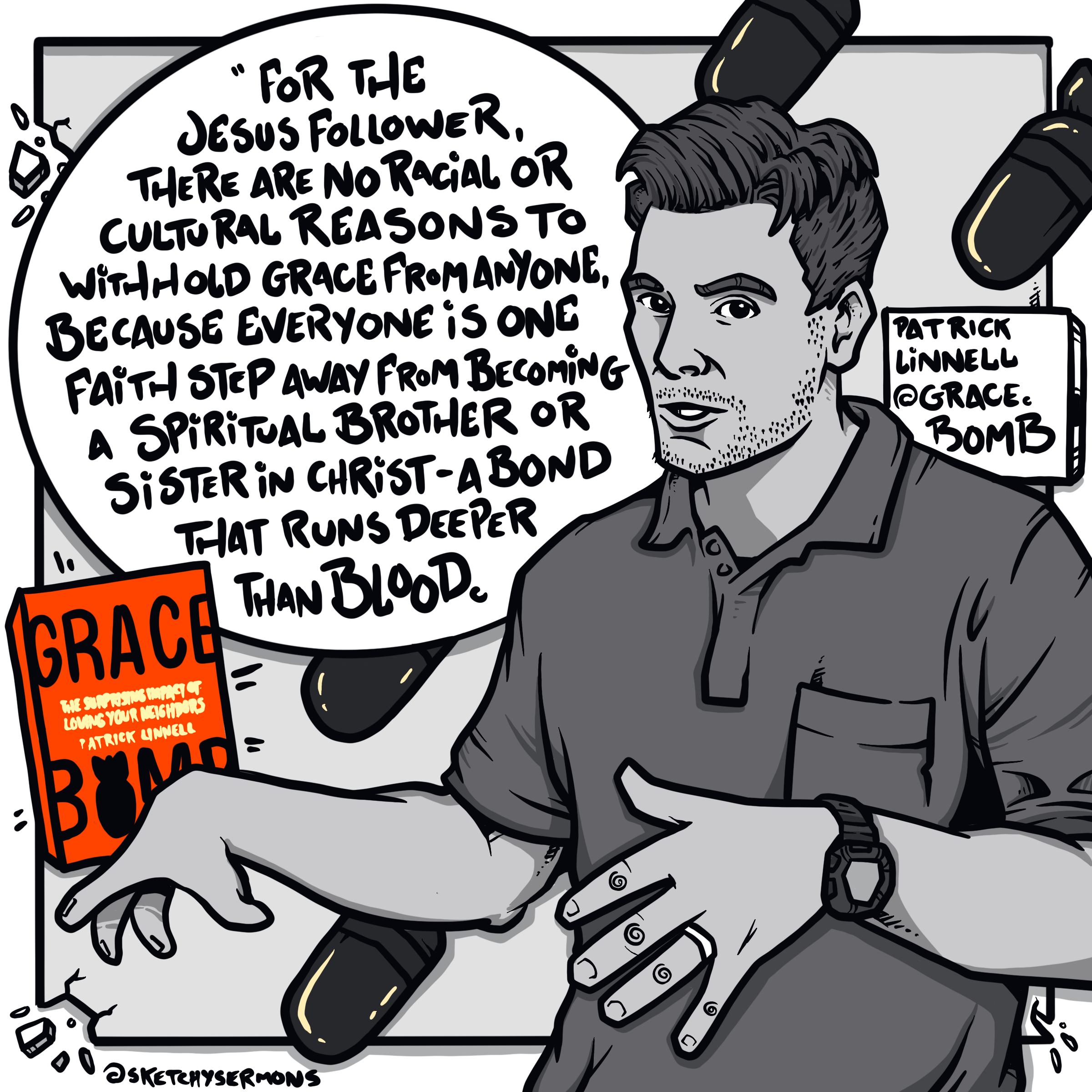Patrick Linnell Drops a Grace Bomb