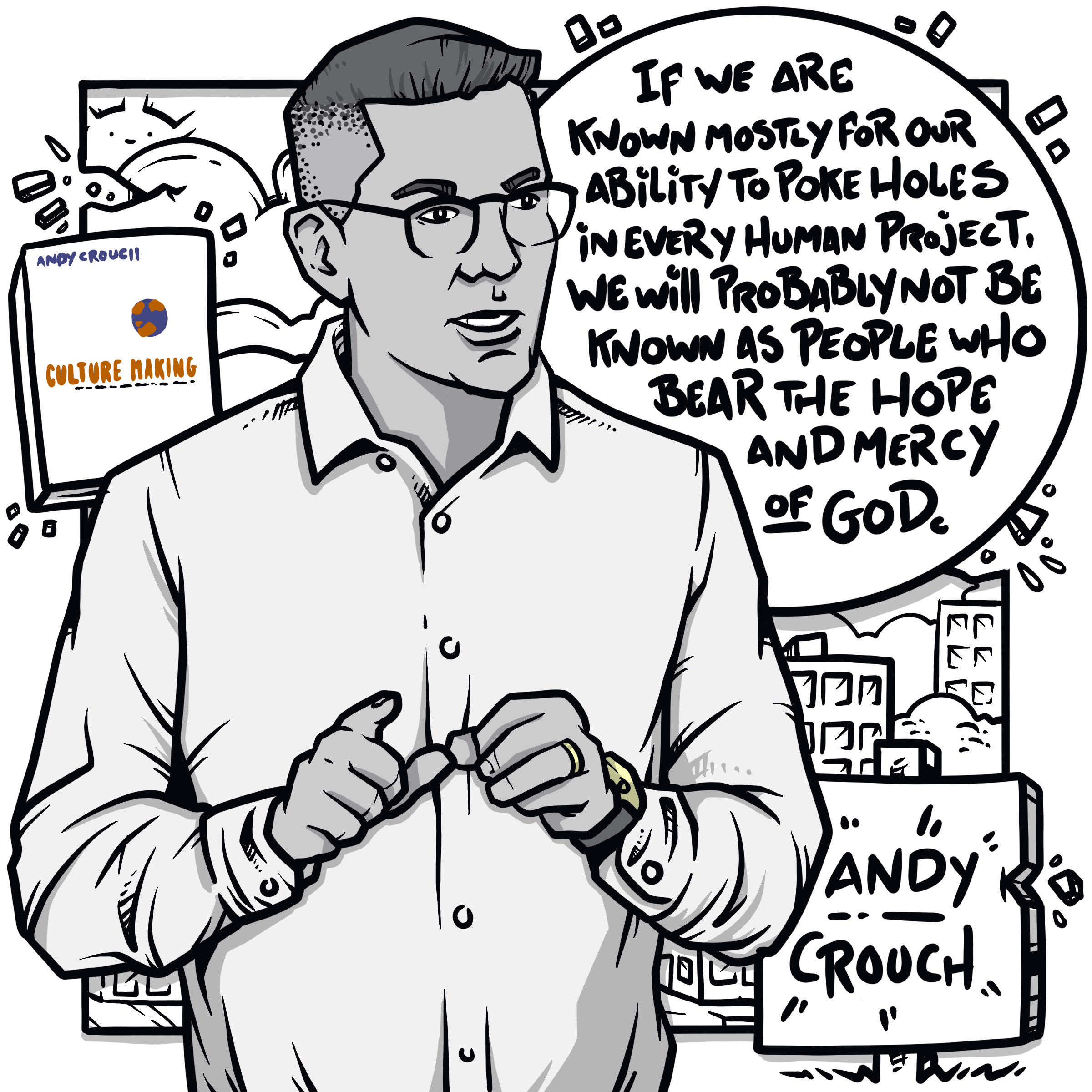 Andy Crouch on Culture