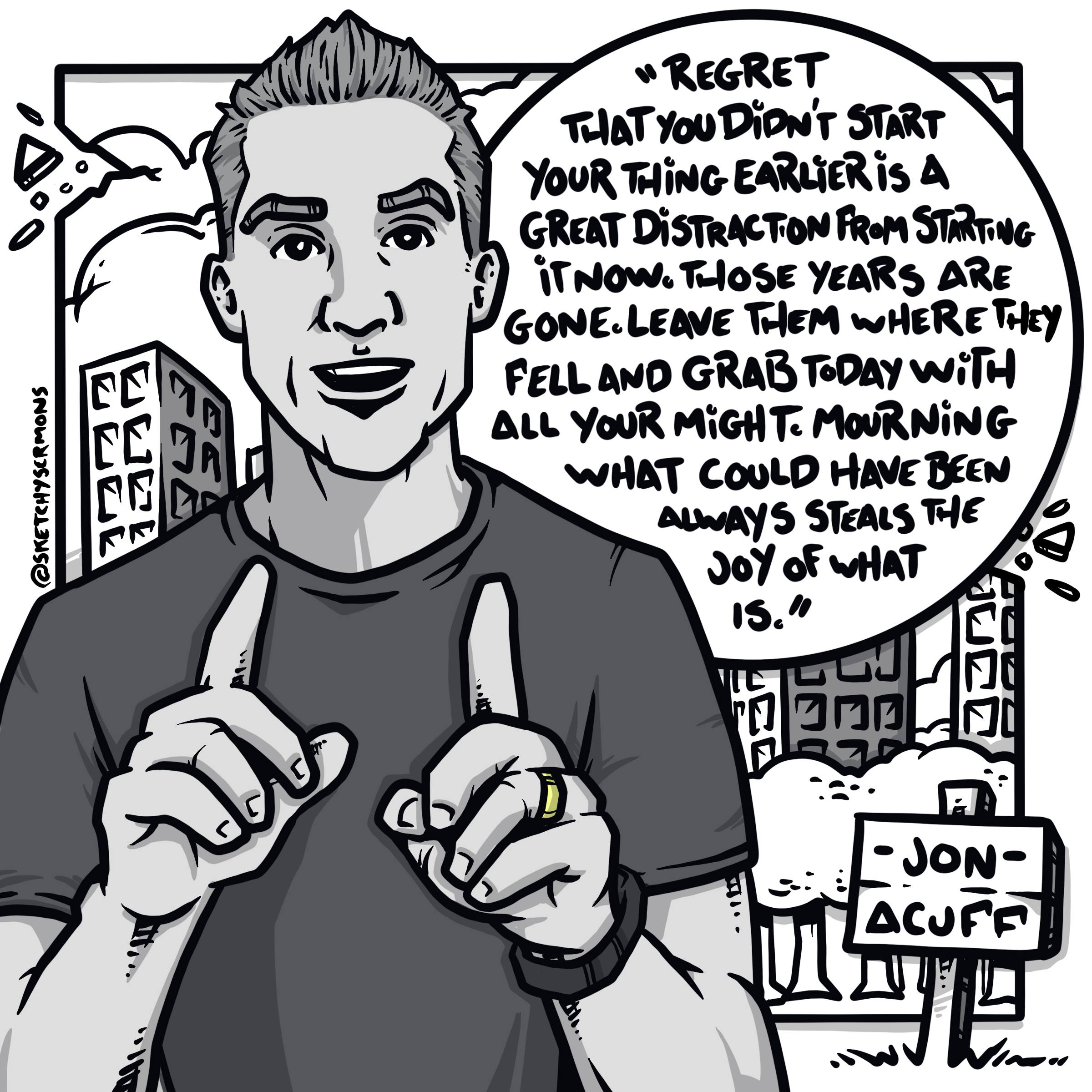 Jon Acuff on Regrets
