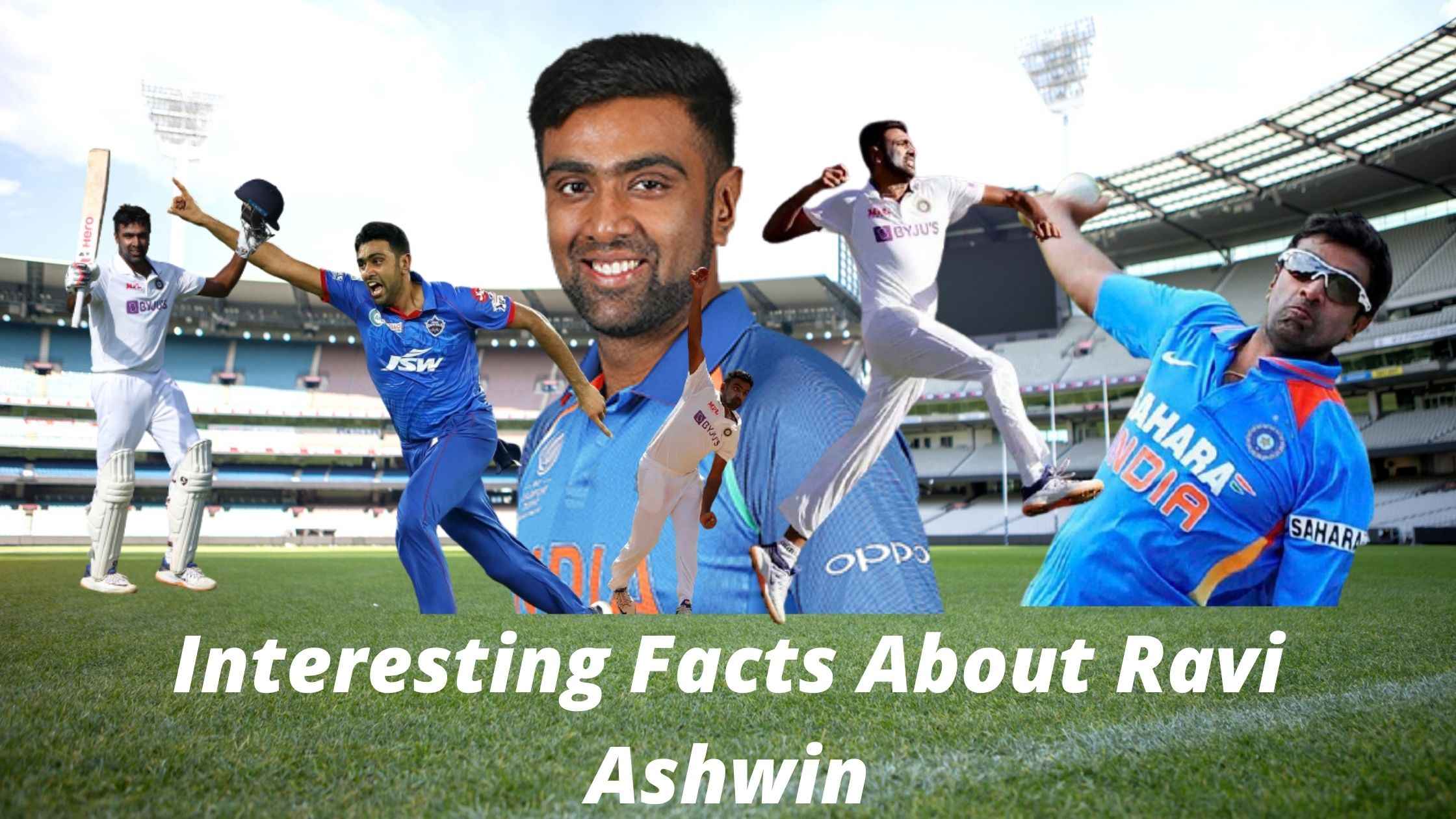 Interesting Facts About Ravi Ashwin