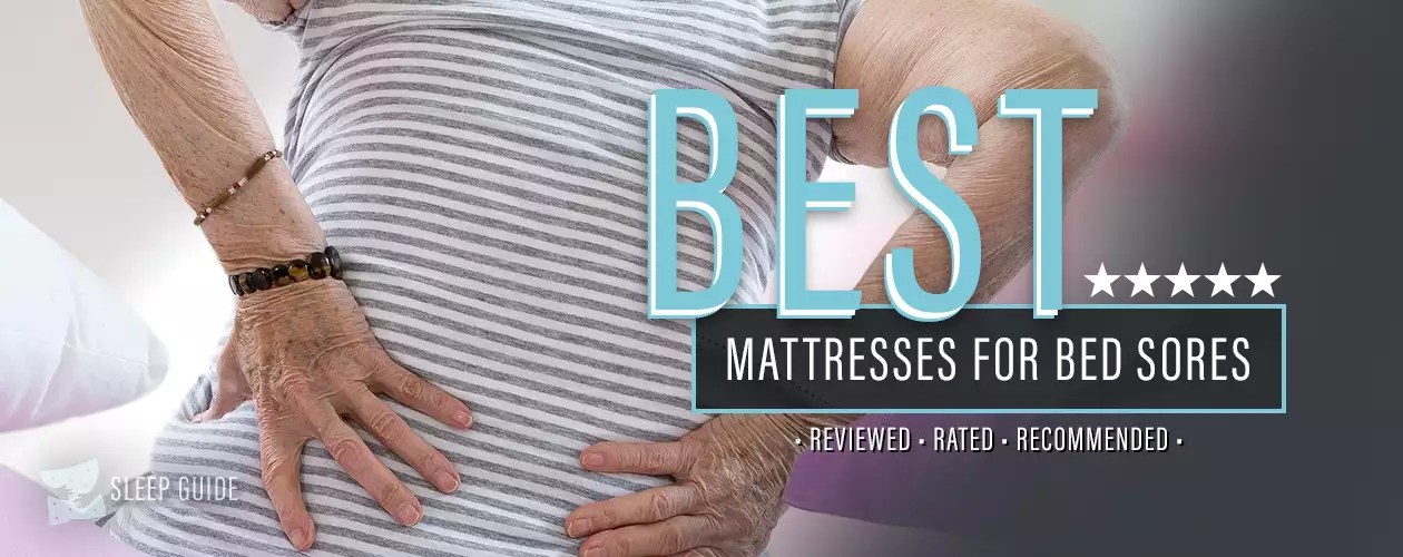 Best Mattress for Bed Sores [2024 Lab-Tested] | Sleep Report (2025)