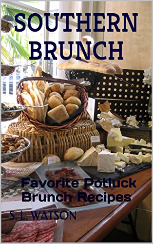 Southern Brunch: Favorite Potluck Brunch Recipes