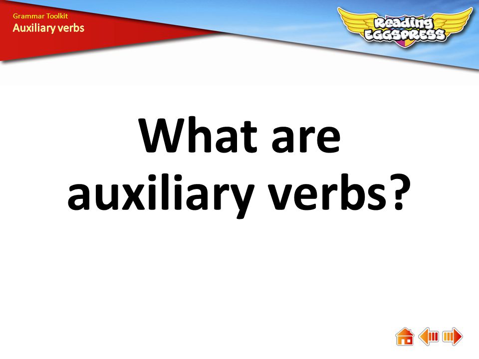 Helping verbs or auxiliary verbs such as will, shall, may, might, can, could, must, ought to, should, would, used to, need are used in conjunction with main . What Are Auxiliary Verbs Ppt Video Online Download