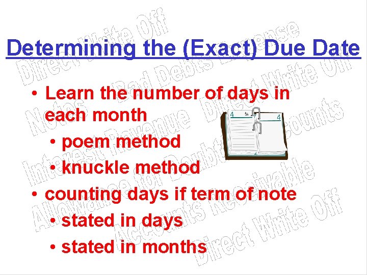 If the month is on a knuckle, it has 31 days. Receivables Notes Receivable And Interest Revenue Receivables Premise