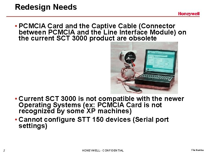 Current sct 3000 is not compatible with the newer operating systems (ex: Definition Sct 3000 The Smartline Configuration Toolkit Is