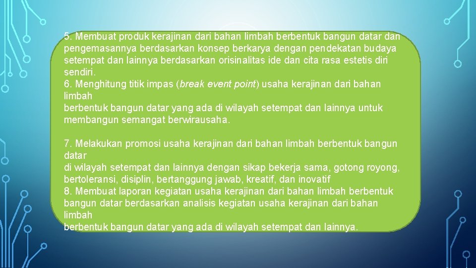 4 contoh limbah berbentuk bangun datar · 1. Kd 3 1 Memahami Perencanaan Usaha Kerajinan Dari