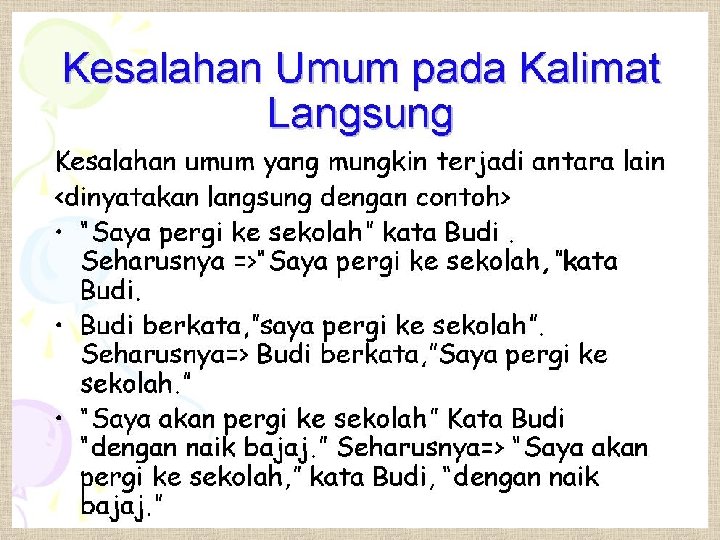 50 Contoh Kalimat Langsung Dan Tidak Langsung Lengkap 