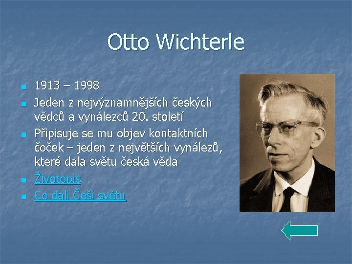 Proslulý je svým vynálezem měkkých . Svteln Jevy Svteln Jevy N N N Pmoar