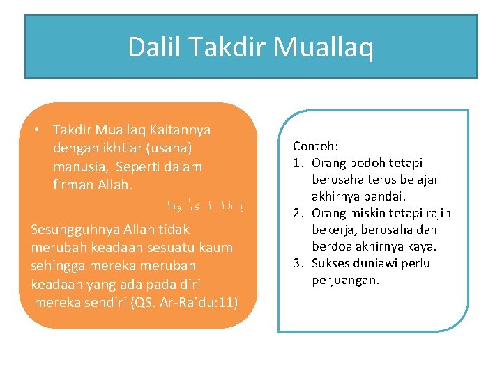 Takdir Mualaq Pengertian Dalil Makna Himah Dan Contoh Cerita 