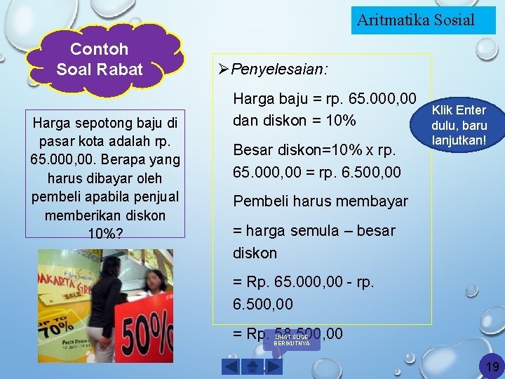 1 anto membeli motor baru dengan harga rp1700000000 dan dijual lagi dengan harga. Aritmatika Sosial Kelas Vii Semester I Klik Nomor
