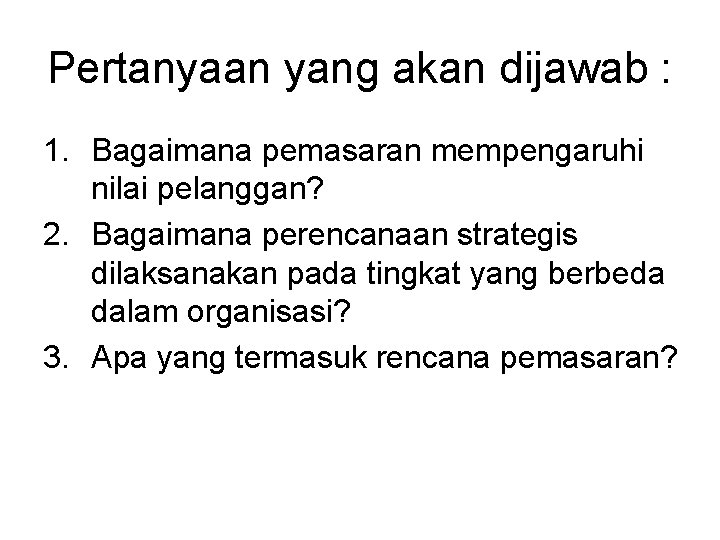 Bab 2 Mengembangkan Strategi Dan Rencana Pemasaran Pertanyaan Ringkasan eksekutif dan daftar isi.