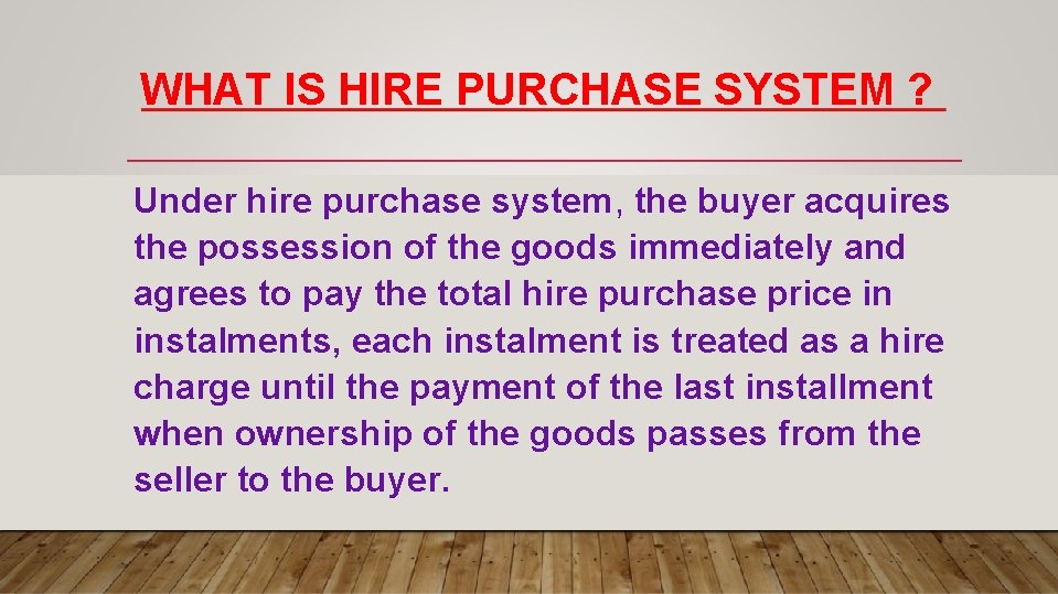 Ppt On Accounting For Hire Purchase And Instalment 