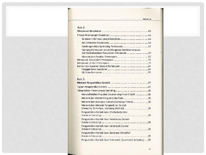 Peneliti akan mengambil sampel sebanyak 54 responden dari 54 . Bab Disain Penelitian Power Point By Anggi Lestari