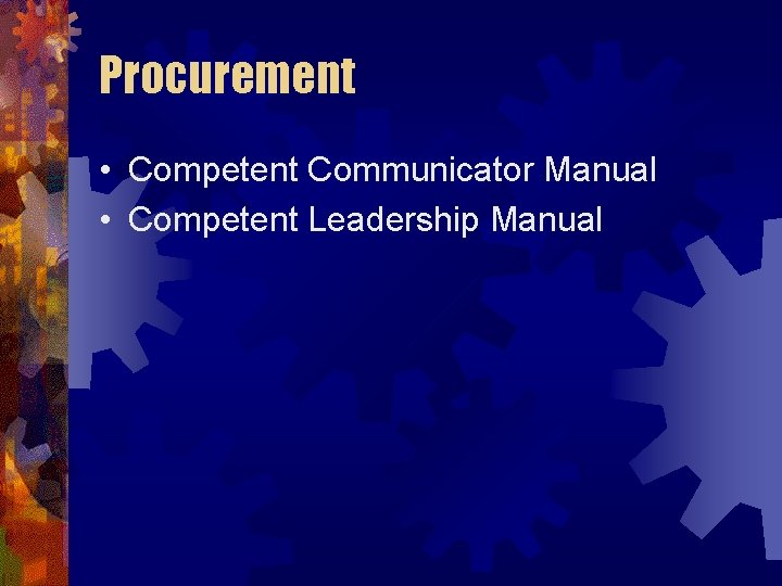 Competent leadership manual enables a toastmaster to enhance his leadership ability by playing various roles in the club meeting and beyond. Toastmasters International Goal Setting And Planning The Pmp