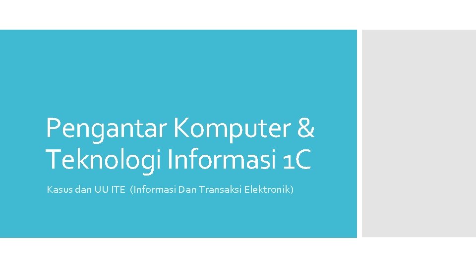 Pelanggaran terhadap pasal 27 ayat (1) uu ite dipidana dengan pidana . Pengantar Komputer Teknologi Informasi 1 C Kasus Dan