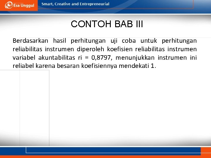 Adapun metode yang penulis gunakan dalam penelitian adalah metode deskriptif kuantitatif. Rancangan Metode Penelitian Pertemuan 4 Dr Ratnawati Susanto
