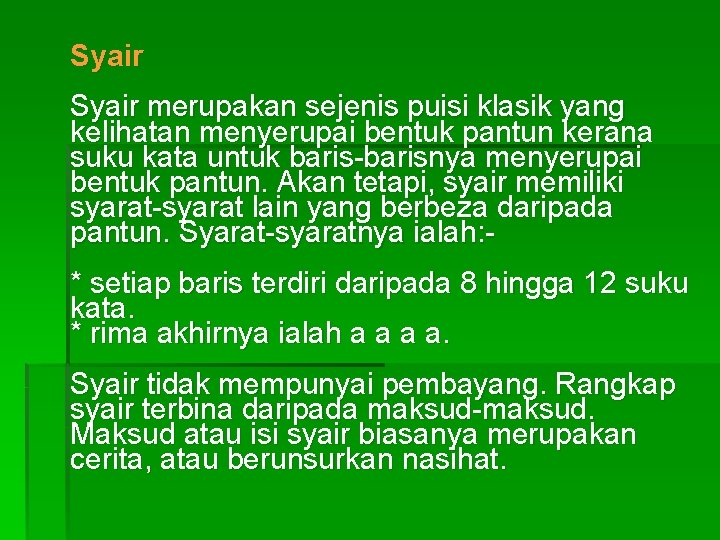 Daun mangga hijau warnanya (a) daun pandan wangi baunya (a) · 2. Tugas Bahasa Indonesia Puisi Definisi Puisi Secara Etimologis