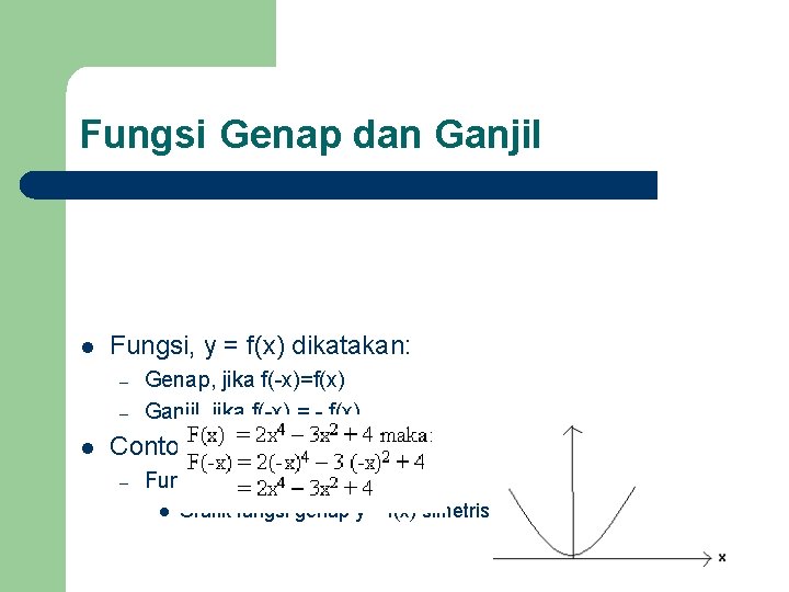 Tulis suku banyak sebagai fungsi dari x x. Matematika I Bab 3 Fungsi Oleh Devie Rosa