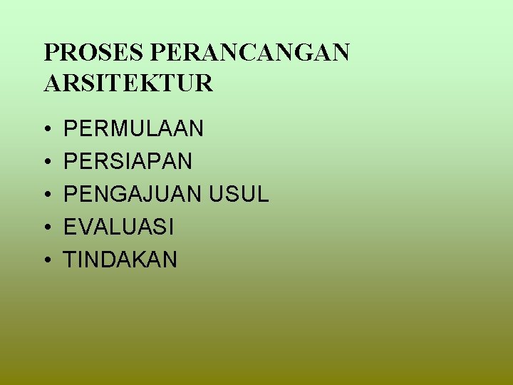 Perencanaan dan perancangan dalam arsitektur mata kuliah pengantar