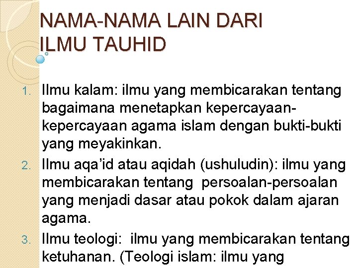 Bab I Pengertian Ilmu Kalam Menurut Ibnu Khaldun ilmu kalam ialah ilmu yang berisi.