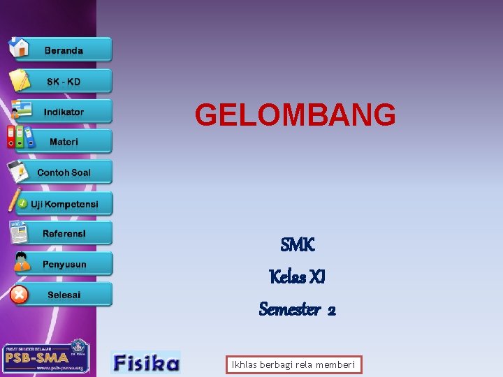 Contoh Soal Fisika Kelas 11 Semester 2 