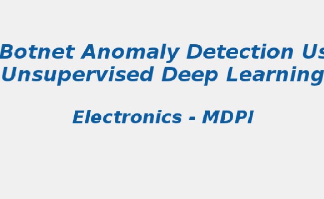 IoT Botnet Anomaly Detection | S-Logix