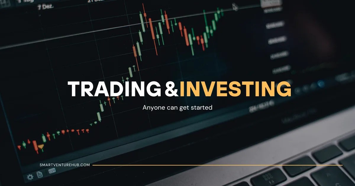 How to Make Money From Trading and Investing 2026