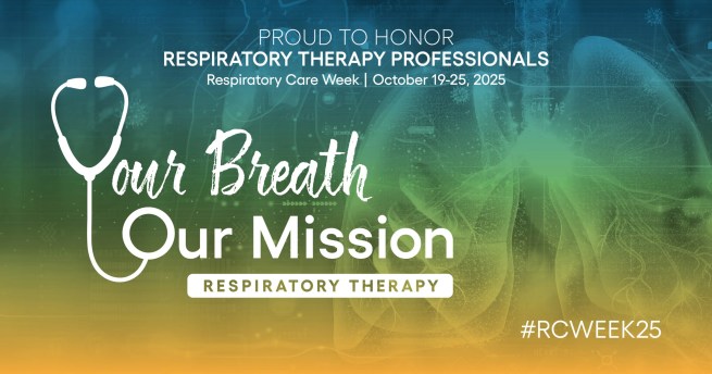 Respiratory Care Week graphic, Oct 19-25, 2025