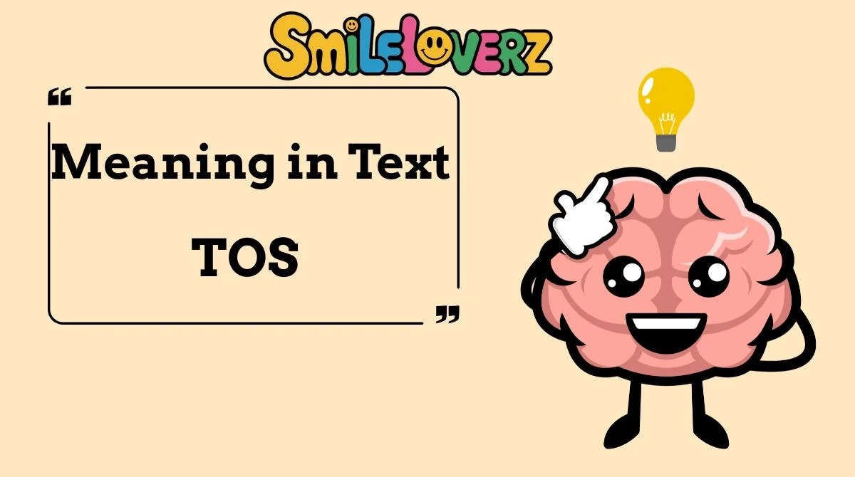 Tos Meaning Slang Updated 2026 Why Gen Z Can T Stop Using It Online Tos Meaning Slang.webp