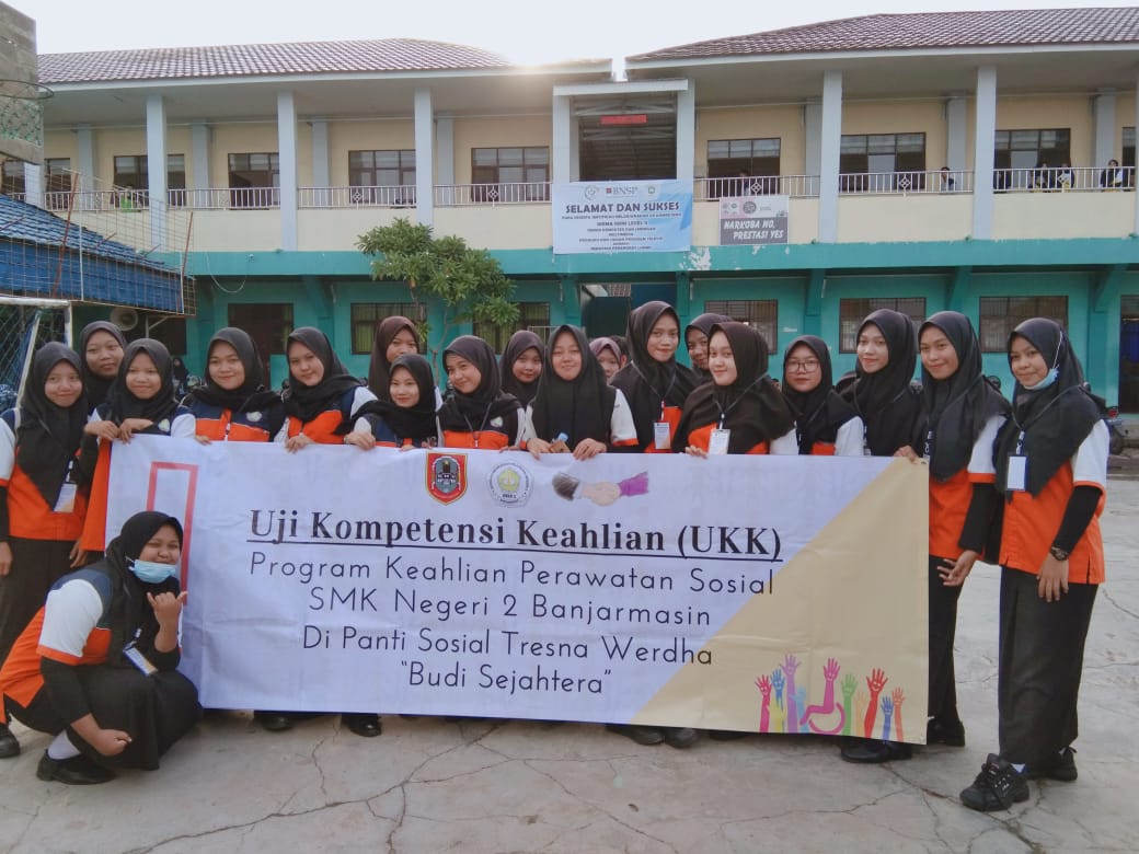 Uji kompetenasi keahlian tahun pelajaran 2016/2017. Ukk Pekerjaan Sosial Peksos Smk Negeri 2 Banjarmasin Smk Negeri 2 Banjarmasin