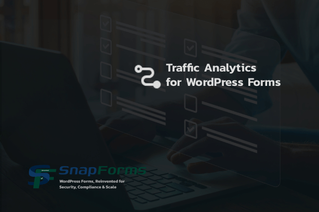 Traffic Analytics for WordPress Forms