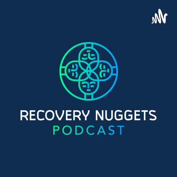 Recovery Nuggets Podcast Sober Library