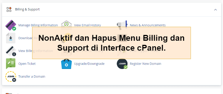 NonAktif dan Hapus Menu Billing And Support di Interface cPanel