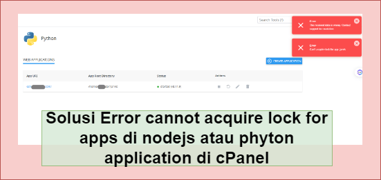 Solusi Error cannot acquire lock for apps di nodejs atau phyton application di cPanel