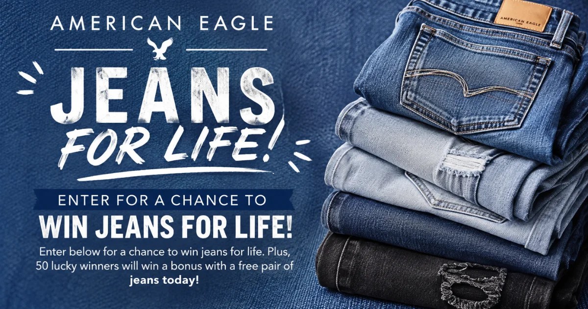 Sweepstakes! Win FREE AE Jeans for Life