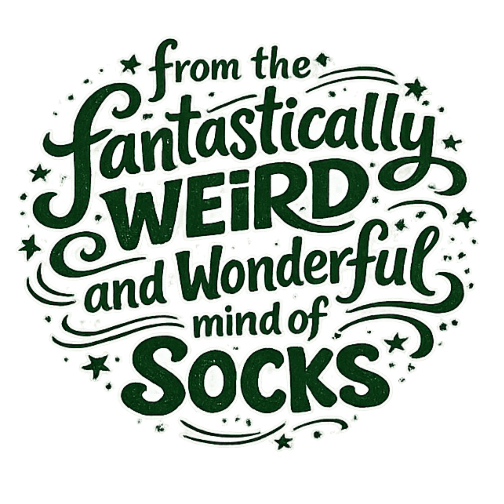 from the fantastically weird and wonderful mind of socks