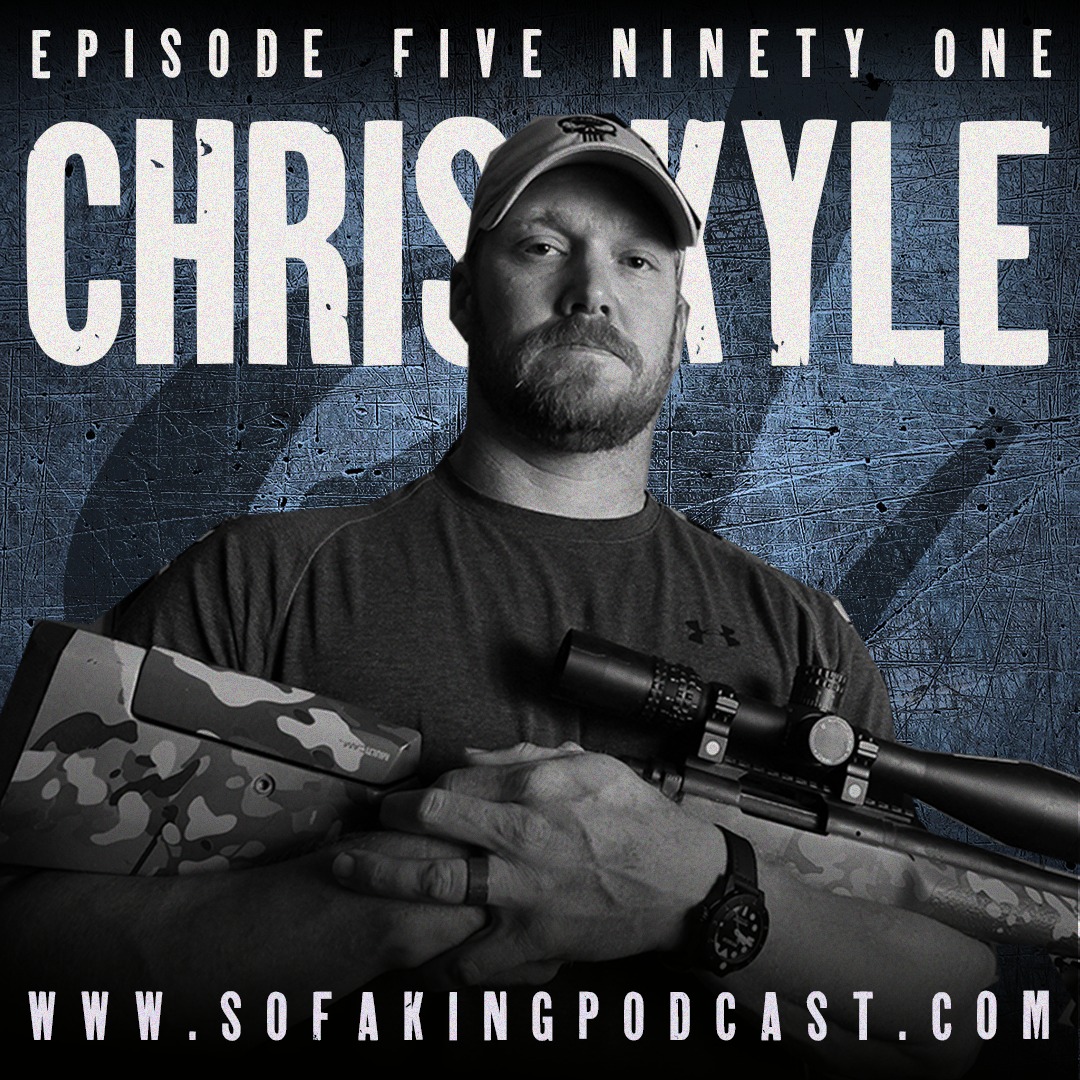 Episode 591: Chris Kyle: The Truth and Tragedy of Iraq - Sofa King Podcast