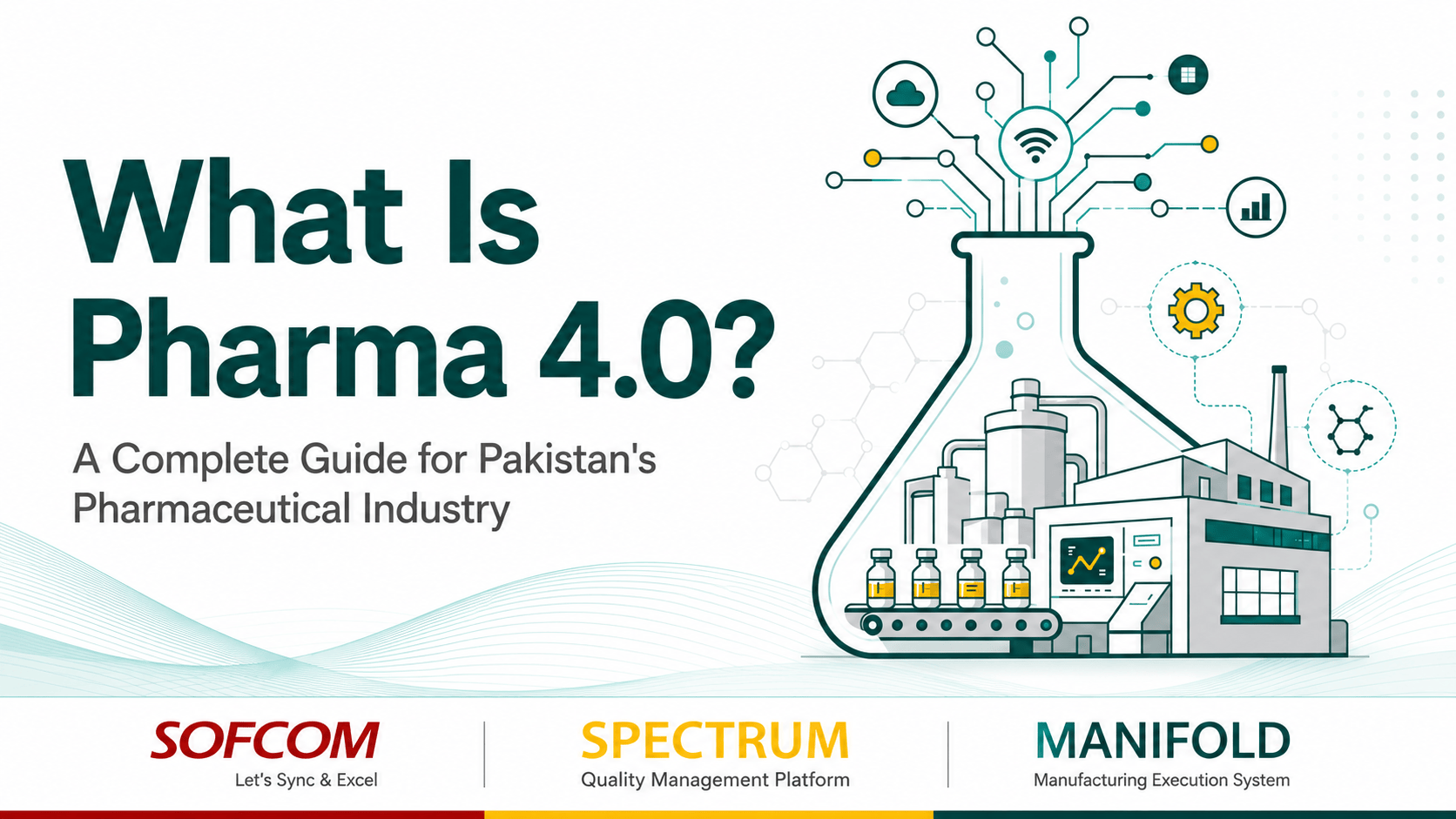 Learn how Pharma 4.0 is transforming Pakistan’s pharmaceutical industry through connected manufacturing, digital quality, QMS, LIMS, and MES.