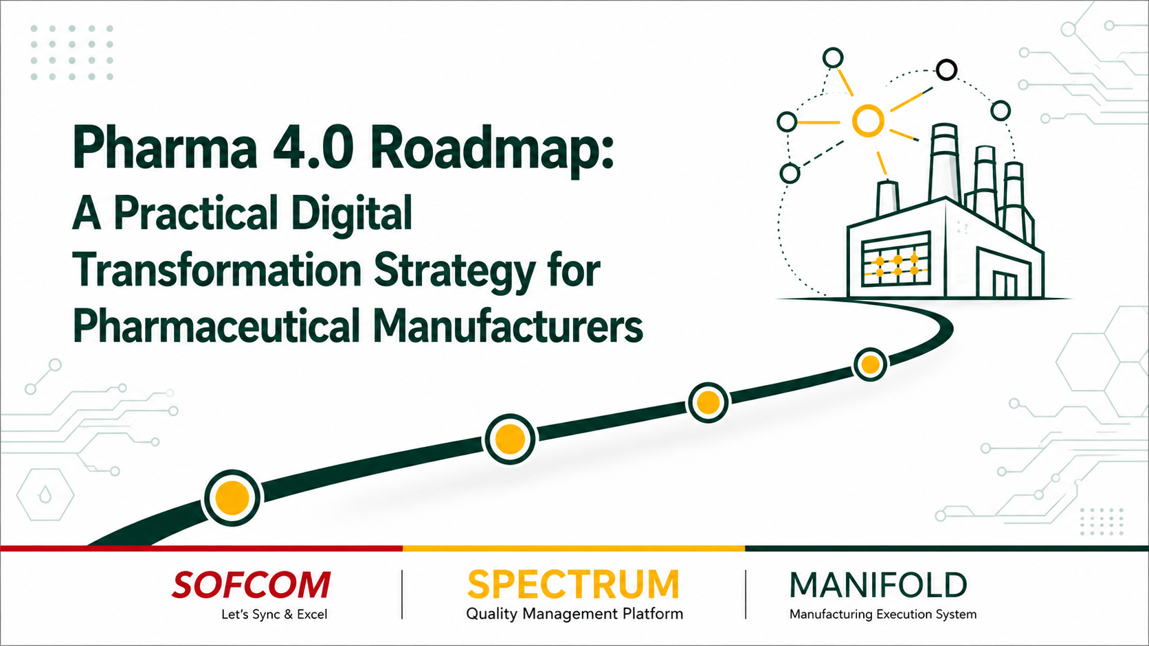 Follow a practical Pharma 4.0 roadmap for assessing digital maturity, prioritizing processes, integrating systems, and scaling transformation.
