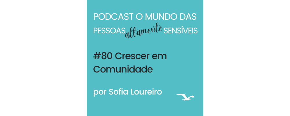 PAS Podcast #80 O Poder de Crescer em Comunidade