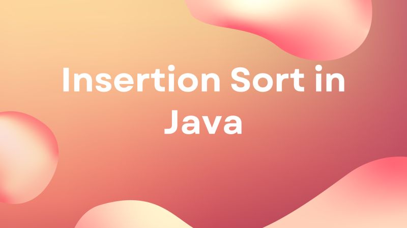 Insertion Sort Algorithm Java - Professional High Resolution Mountain Photos | Free Download