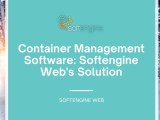 Container Management Software Softengine Web S Solution Softengine Inc